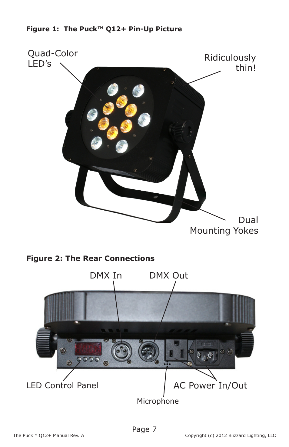 Ridiculously thin! quad-color led’s, Ac power in/out dmx in dmx out, Dual mounting yokes | Blizzard Lighting Q12+ The Puck User Manual | Page 7 / 16