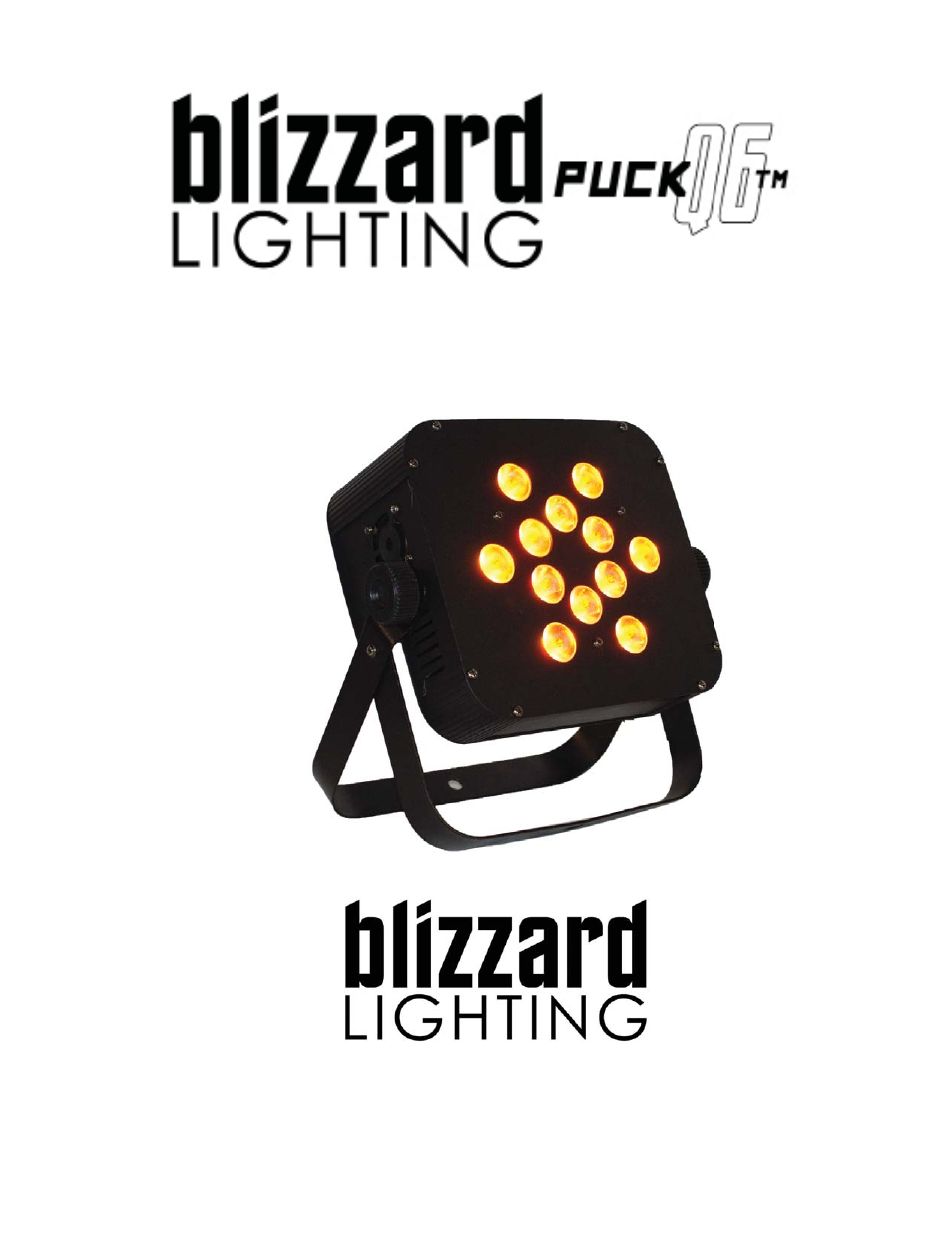 Blizzard Lighting Q12A The Puck (Rev A) User Manual | 12 pages