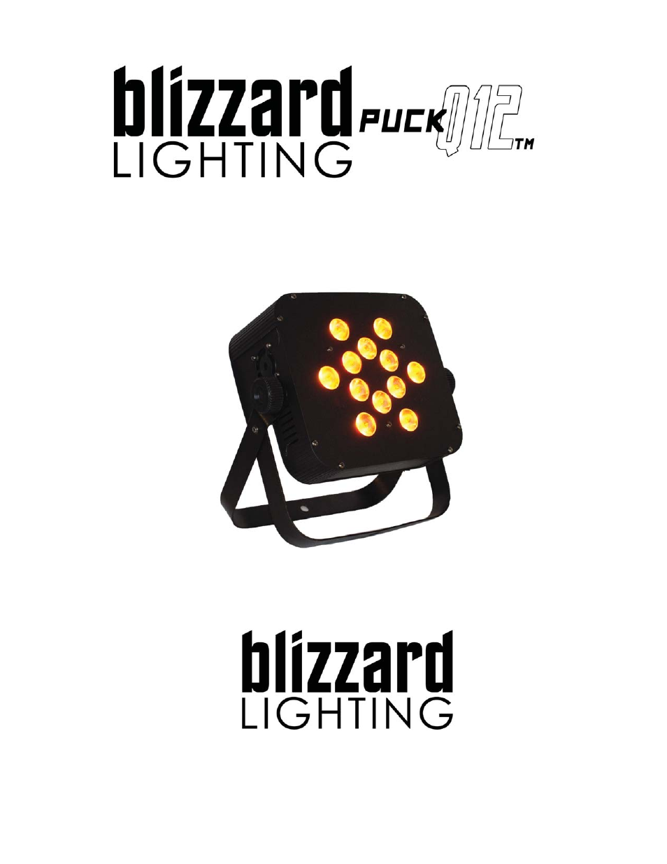 Blizzard Lighting Q12A The Puck (Rev B) User Manual | 16 pages