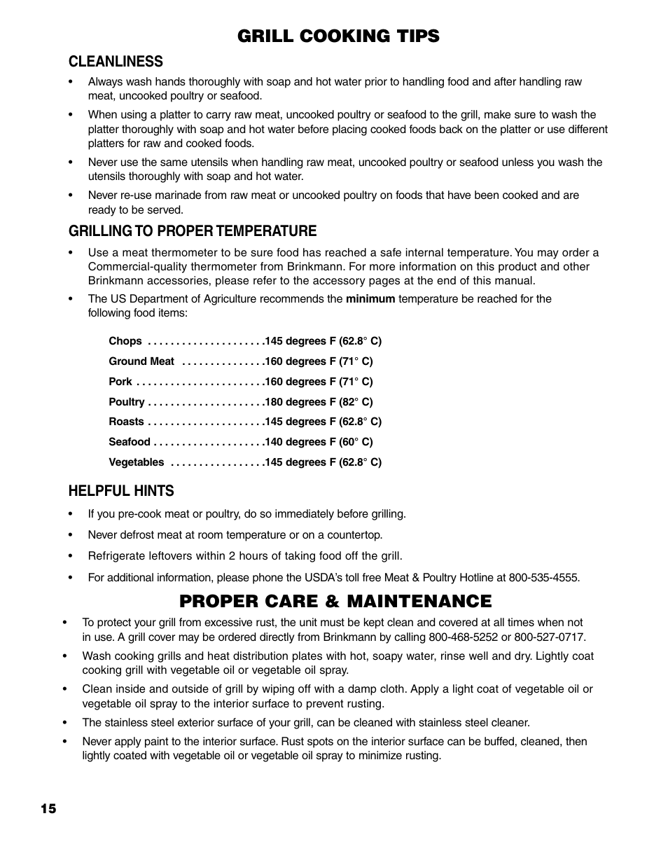 Grill cooking tips, Proper care & maintenance, Cleanliness | Grilling to proper temperature, Helpful hints | Brinkmann ProSeries 7751 User Manual | Page 16 / 56