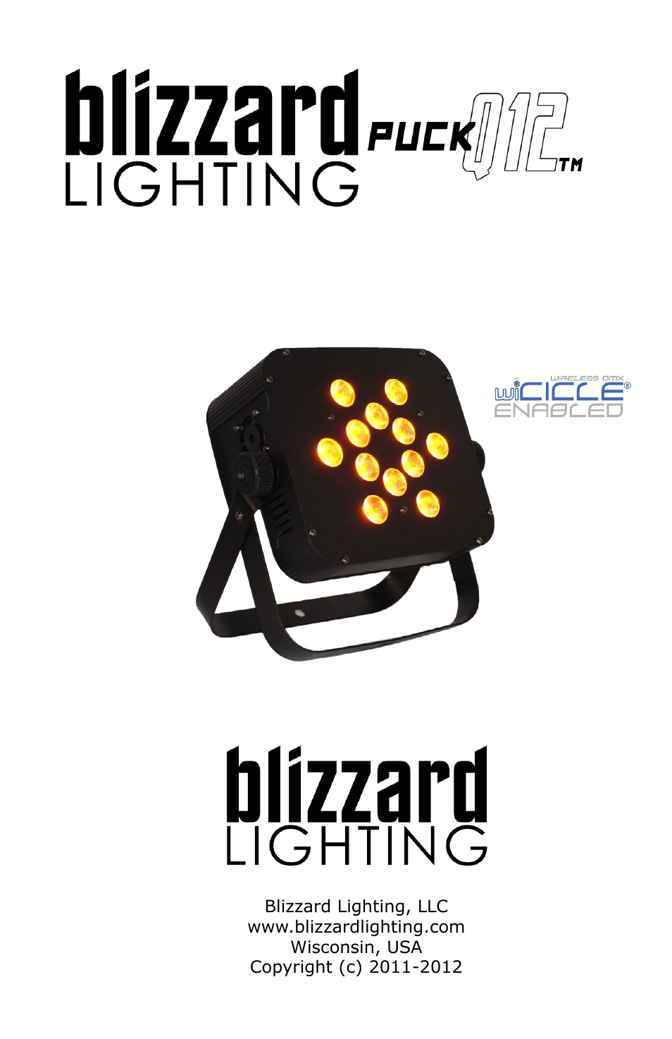 Blizzard Lighting Q12A The Puck (Rev D) User Manual | 16 pages