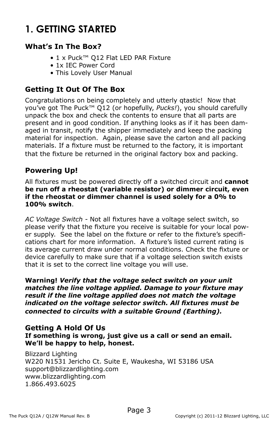 Getting started, Page 3, What’s in the box | Getting it out of the box, Powering up, Getting a hold of us | Blizzard Lighting Q12A The Puck (Rev D) User Manual | Page 3 / 16