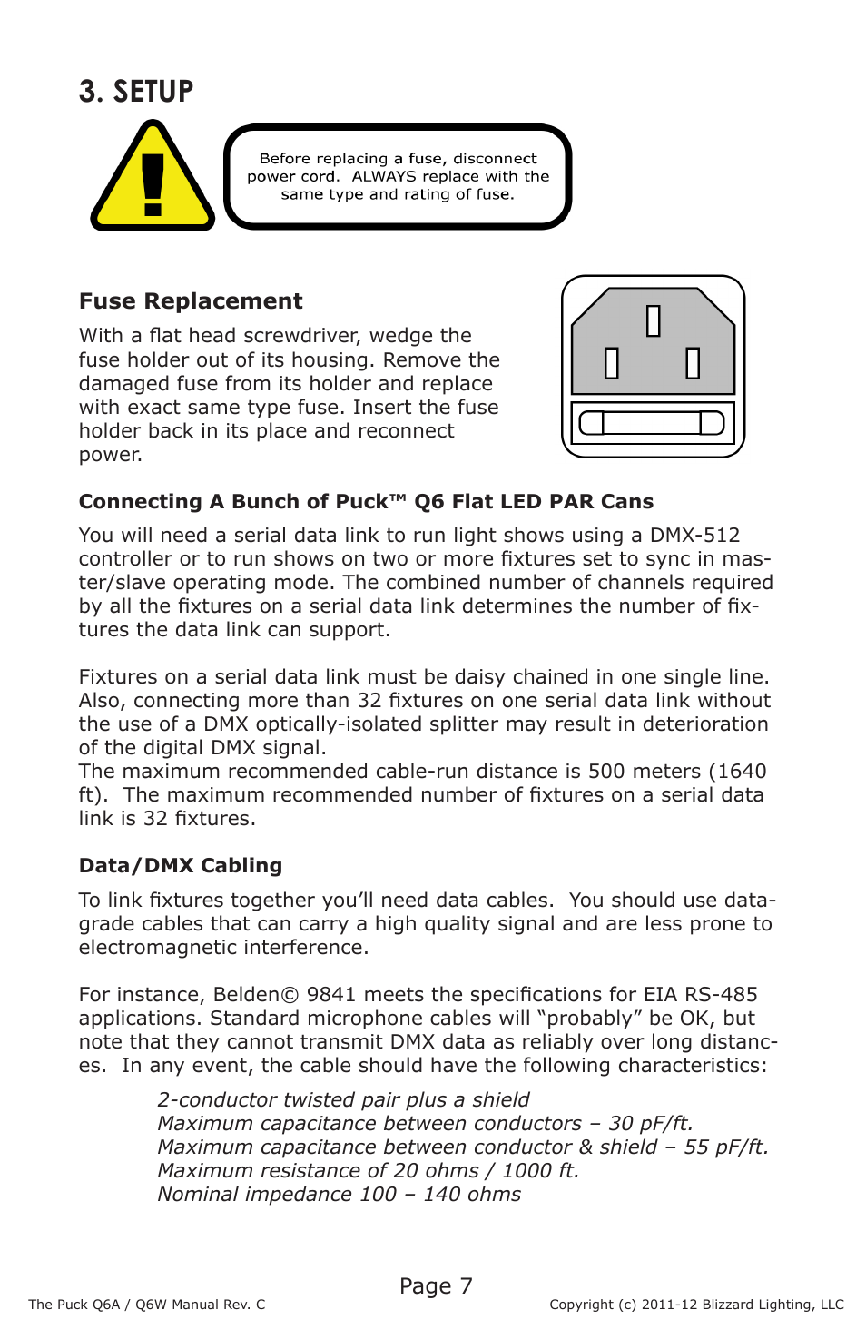 Setup, Page 7, Fuse replacement | Blizzard Lighting Q6A The Puck (Rev C) User Manual | Page 7 / 16