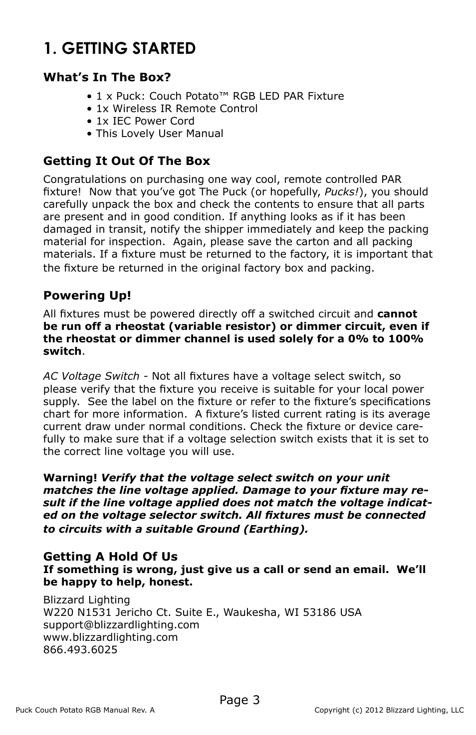 Getting started, Page 3, What’s in the box | Getting it out of the box, Powering up, Getting a hold of us | Blizzard Lighting RGB (CP) The Puck (Rev A) User Manual | Page 3 / 20