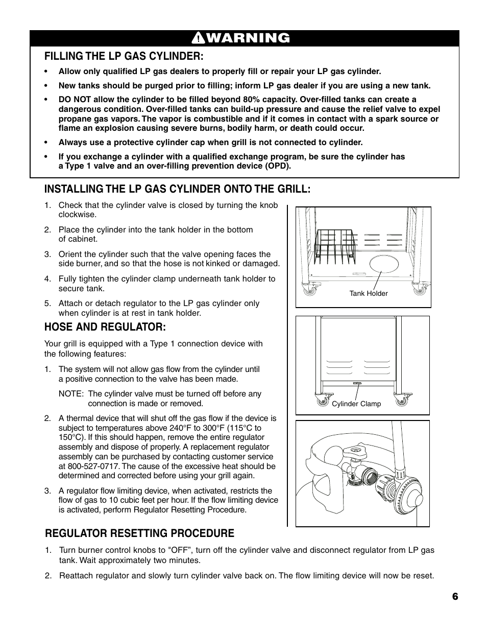 Warning, Filling the lp gas cylinder, Installing the lp gas cylinder onto the grill | Hose and regulator, Regulator resetting procedure | Brinkmann Pro Series 6418 User Manual | Page 7 / 36