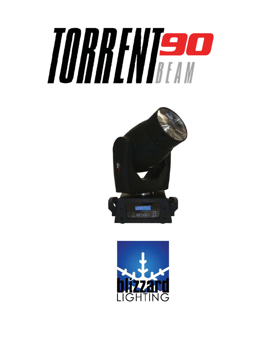 Blizzard Lighting Beam Torrent 90 (Rev A) User Manual | 20 pages