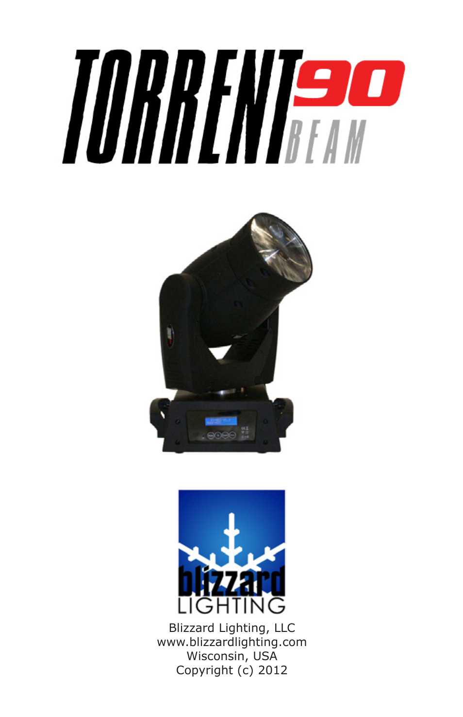 Blizzard Lighting Beam Torrent 90 (Rev B) User Manual | 20 pages