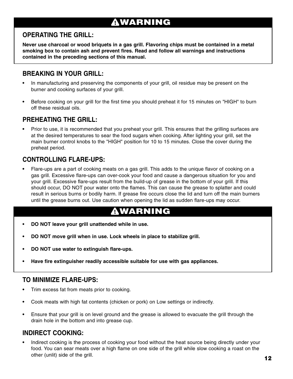 Warning, Operating the grill, Breaking in your grill | Preheating the grill, Controlling flare-ups, Indirect cooking | Brinkmann 6345 Series User Manual | Page 13 / 68