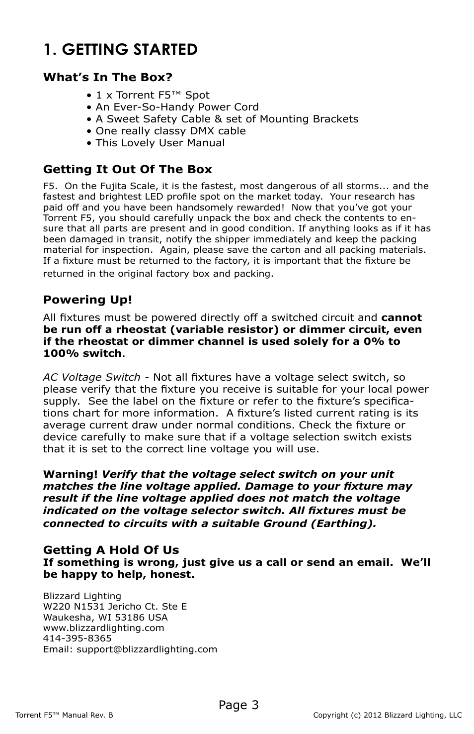 Getting started, Page 3, What’s in the box | Getting it out of the box, Powering up, Getting a hold of us | Blizzard Lighting F5 Torrent (Rev B) User Manual | Page 3 / 20