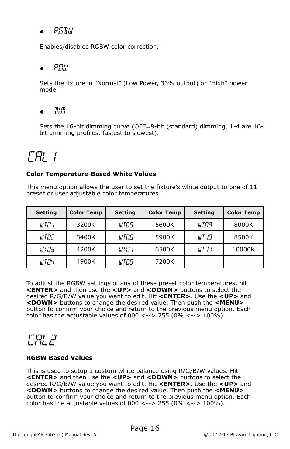 Cal1, Cal2, Rgbw | Blizzard Lighting Fab5 ToughPAR (Rev A) User Manual | Page 16 / 24