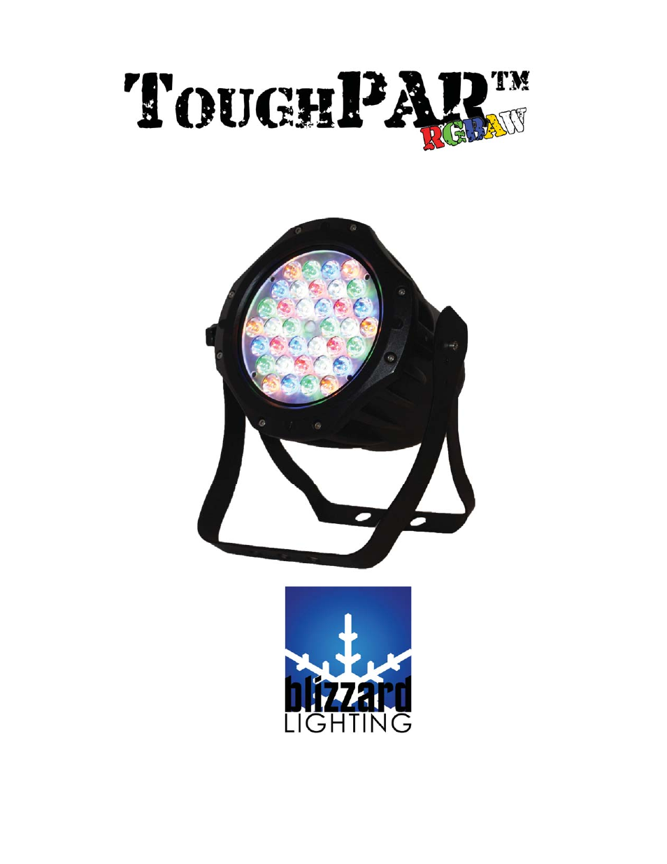 Blizzard Lighting RGBAW ToughPAR (Rev A) User Manual | 20 pages