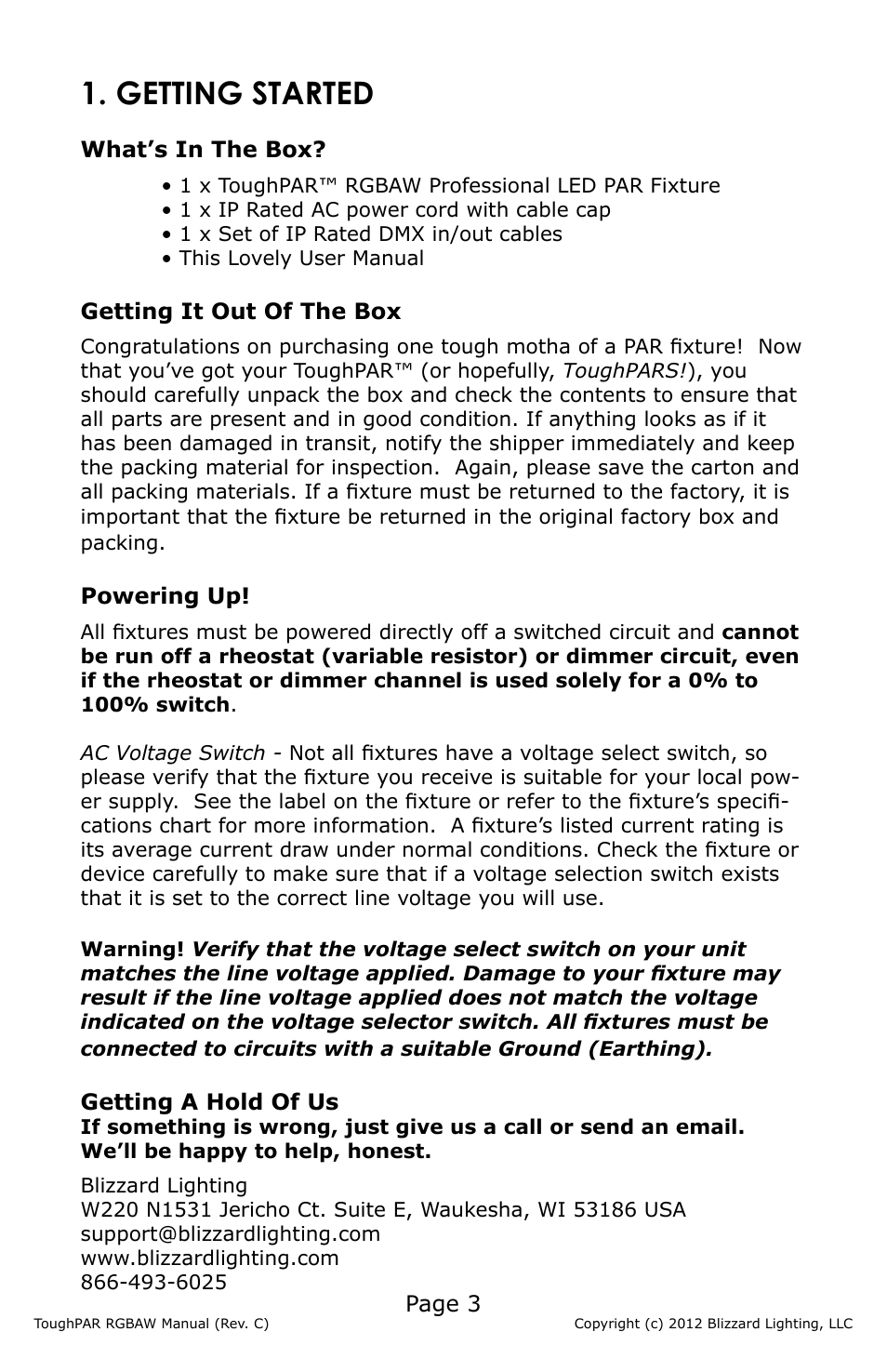 Getting started, Page 3, What’s in the box | Getting it out of the box, Powering up, Getting a hold of us | Blizzard Lighting RGBAW ToughPAR (Rev D) User Manual | Page 3 / 20