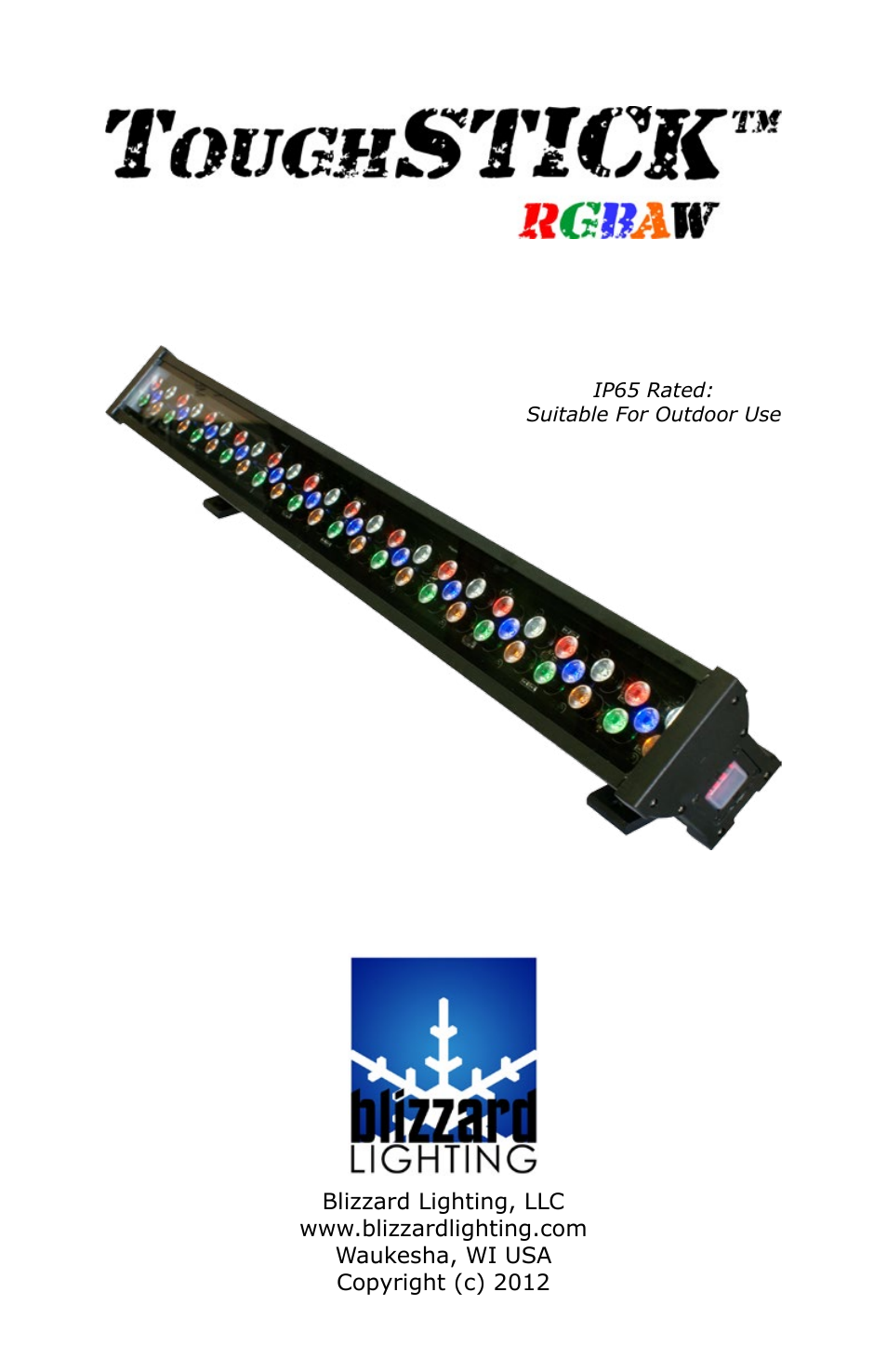 Blizzard Lighting RGBAW ToughStick (Rev C) User Manual | 20 pages