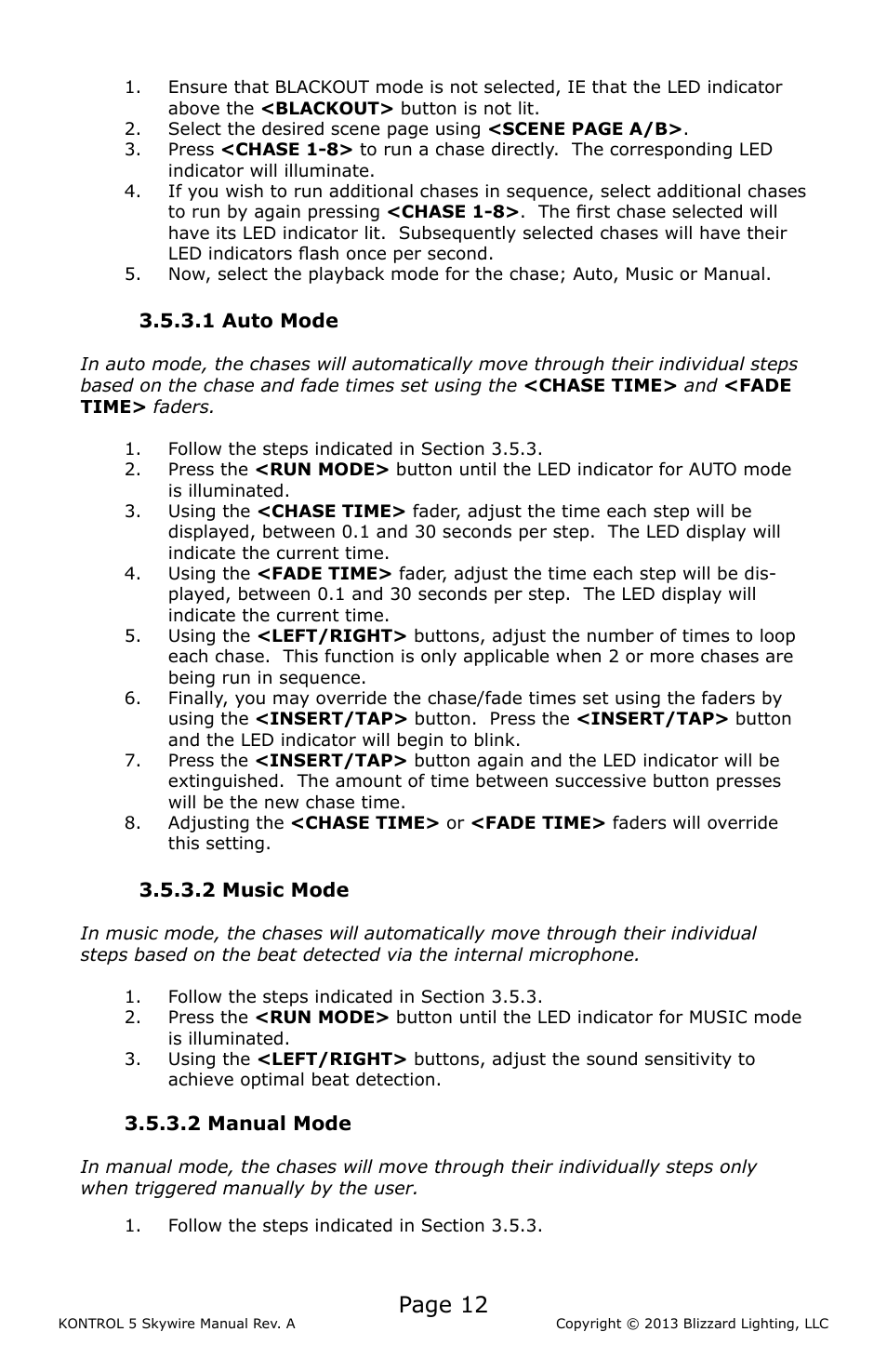 1 auto mode, 2 music mode, 2 manual mode | 4 playback override, Auto, Mode 12, Music, Manual, Mode, Playback | Blizzard Lighting KONTROL 5 Skywire DMX Controller User Manual | Page 12 / 20