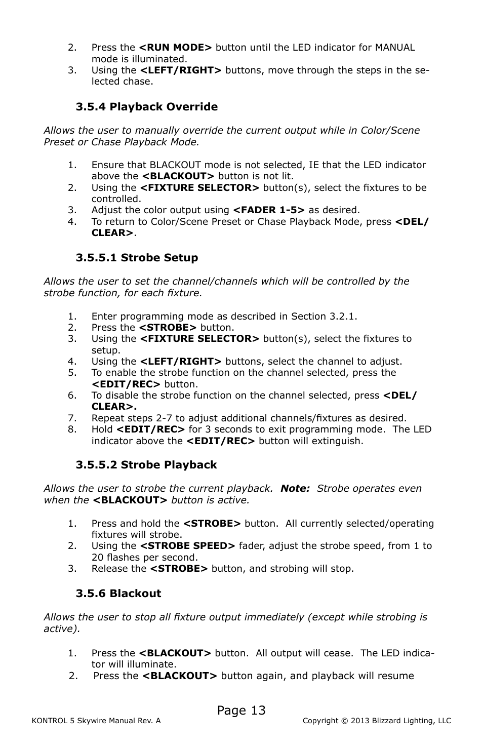 5 strobe, 6 blackout, Strobe | Setup, Playback, Blackout, Page 13 | Blizzard Lighting KONTROL 5 Skywire DMX Controller User Manual | Page 13 / 20