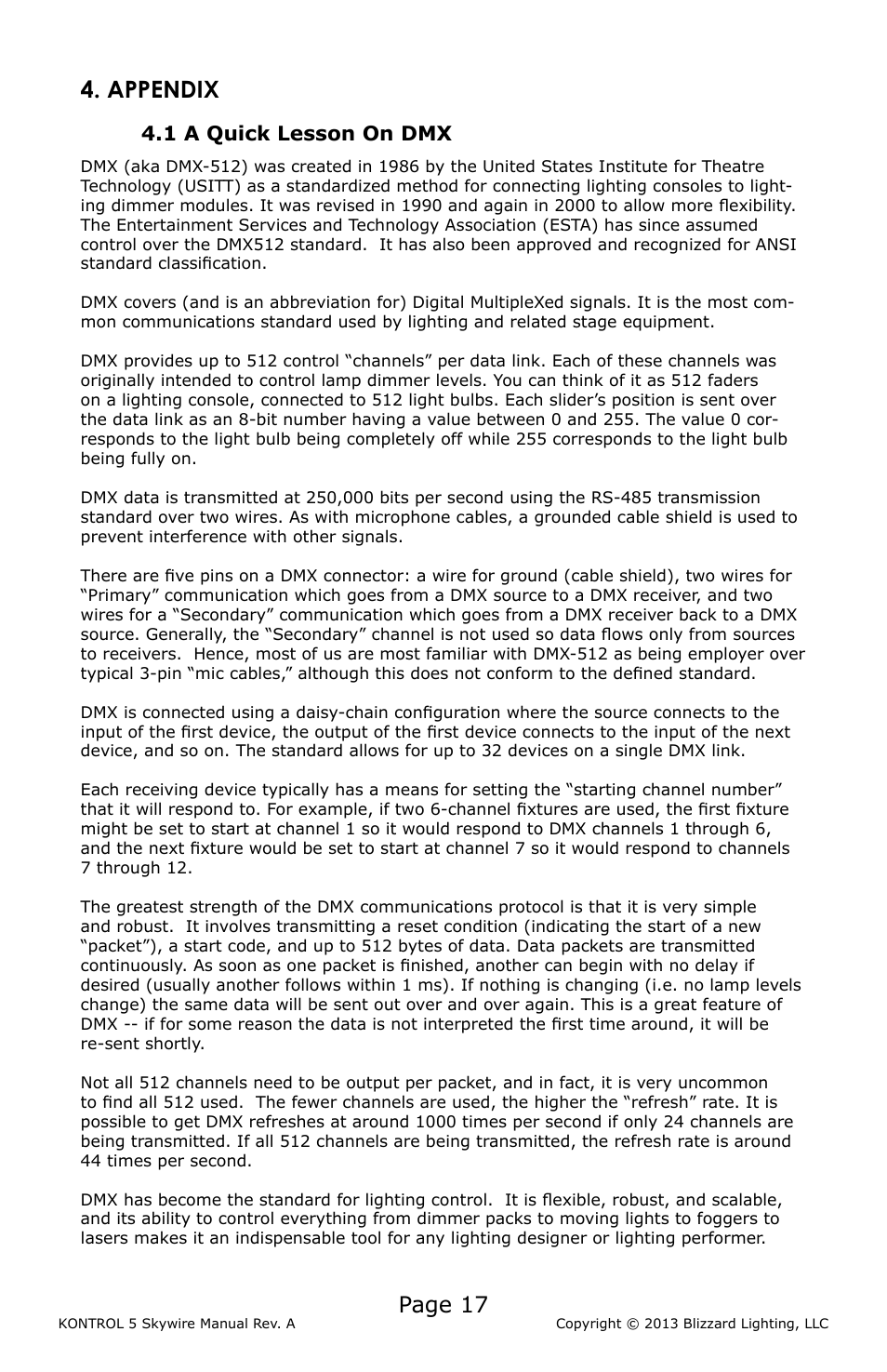 2 keeping your klimatekontrol as good as new, 3 returns (gasp!), 4 shipping issues | 2 keeping your kontrol 5 as good as new, 3 returns (gasp!) & shipping issues, Appendix, Page 17, 1 a quick lesson on dmx | Blizzard Lighting KONTROL 5 Skywire DMX Controller User Manual | Page 17 / 20