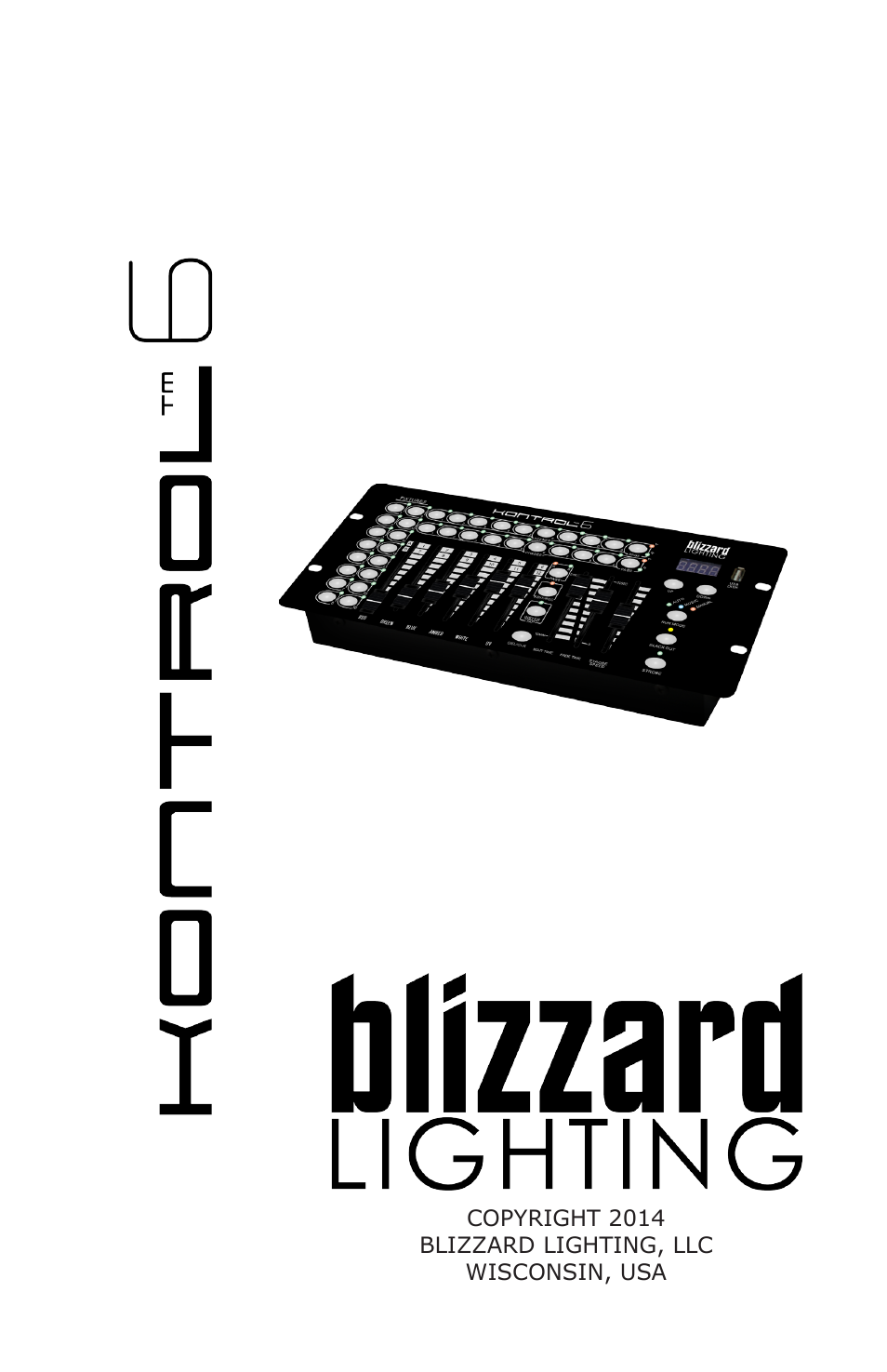 Blizzard Lighting Kontrol 6(Rev. A) User Manual | 20 pages