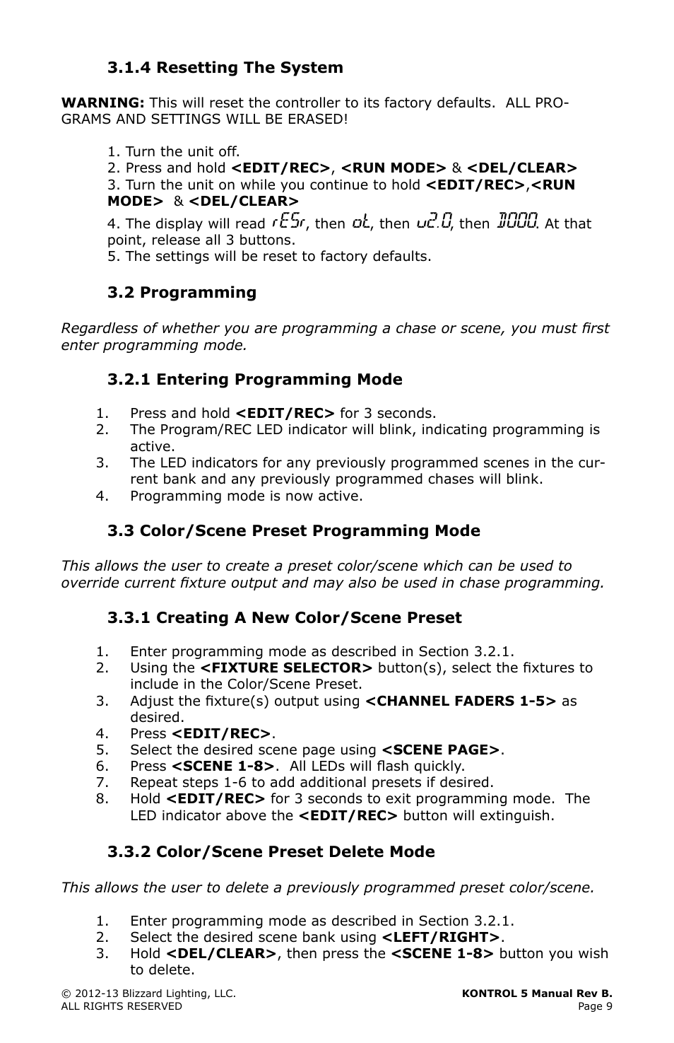 4 resetting the system, 2 programming, 1 entering programming mode | 3 color/scene preset programming mode, 1 creating a new color/scene preset, 2 color/scene preset delete mode, Resetting, System 9, 2 programming 9, Entering | Blizzard Lighting Kontrol 5(Rev. B) User Manual | Page 9 / 20