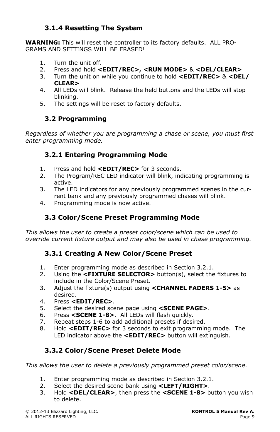 4 resetting the system, 2 programming, 1 entering programming mode | 3 color/scene preset programming mode, 1 creating a new color/scene preset, 2 color/scene preset delete mode, Resetting, System 9, 2 programming 9, Entering | Blizzard Lighting Kontrol 5(Rev. A) User Manual | Page 9 / 20