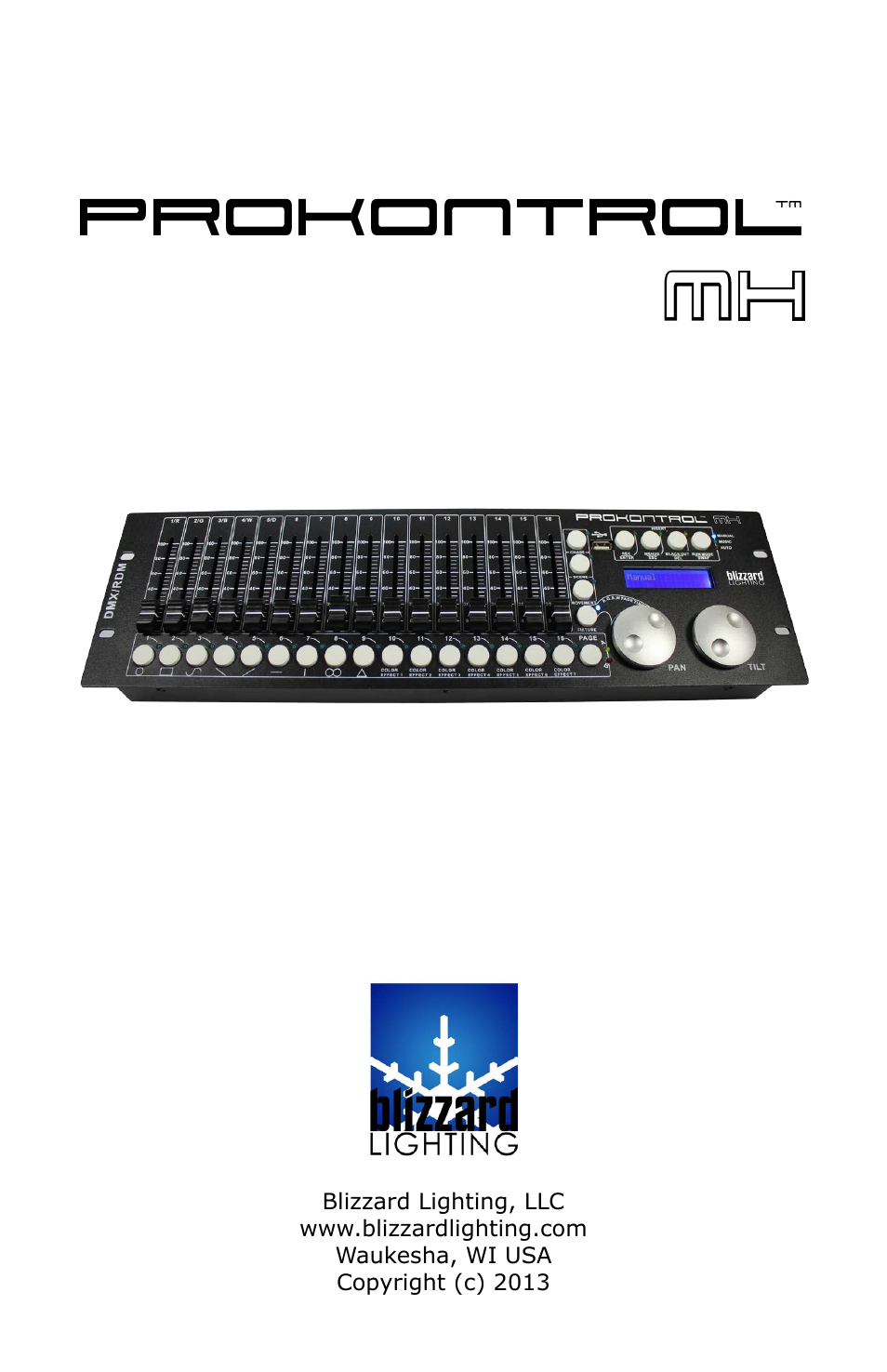 Blizzard Lighting ProKontrol MH(Rev A) User Manual | 20 pages