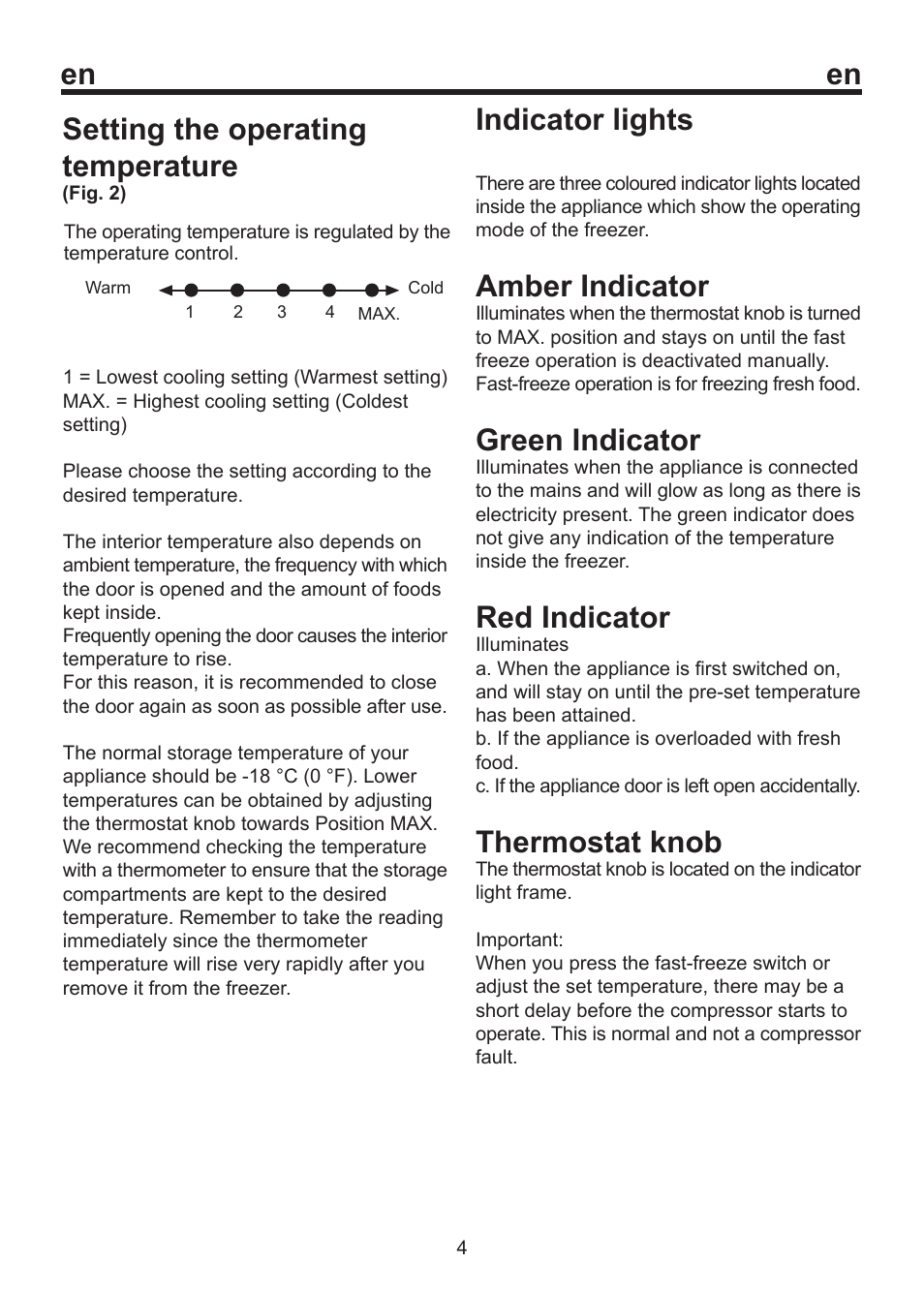 Setting the operating temperature, Indicator lights, Amber indicator | Green indicator, Red indicator, Thermostat knob | Blomberg FSM 9550 User Manual | Page 10 / 71