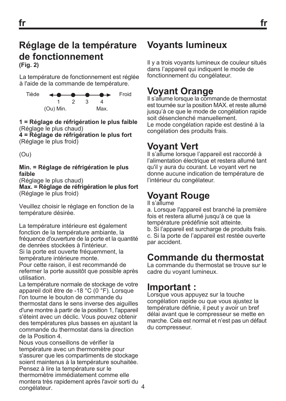 Réglage de la température de fonctionnement, Voyants lumineux, Voyant orange | Voyant vert, Voyant rouge, Commande du thermostat, Important | Blomberg FSM 9550 User Manual | Page 28 / 71