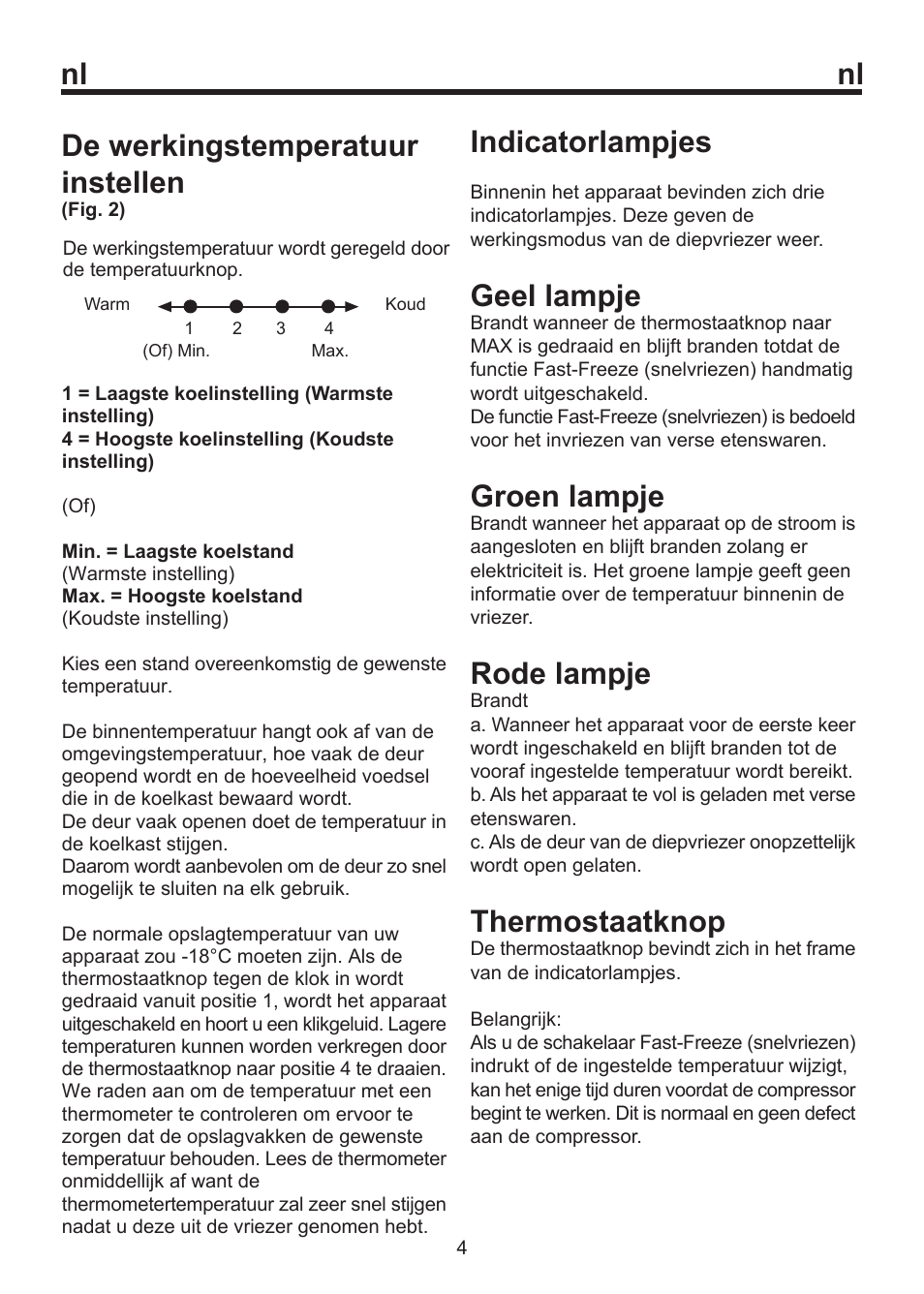 De werkingstemperatuur instellen, Indicatorlampjes, Geel lampje | Groen lampje, Rode lampje, Thermostaatknop | Blomberg FSM 9550 User Manual | Page 37 / 71