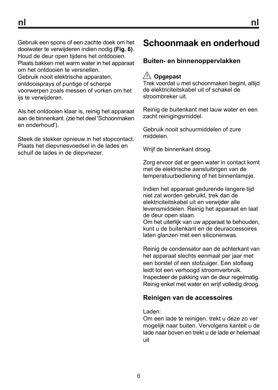 Schoonmaak en onderhoud | Blomberg FSM 9550 User Manual | Page 39 / 71