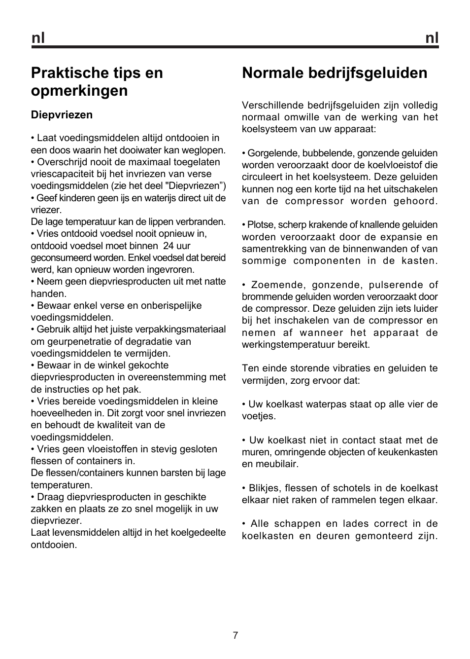 Praktische tips en opmerkingen, Normale bedrijfsgeluiden | Blomberg FSM 9550 User Manual | Page 40 / 71