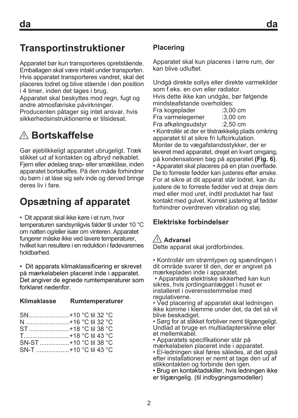 Transportinstruktioner, Bortskaffelse, Opsætning af apparatet | Blomberg FSM 9550 User Manual | Page 44 / 71
