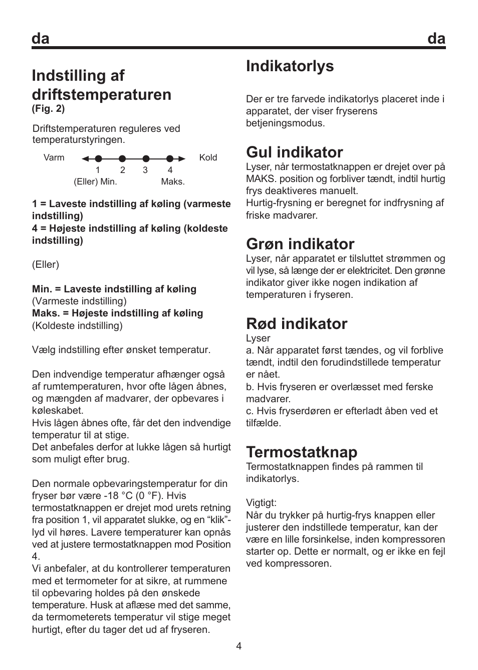 Indstilling af driftstemperaturen, Indikatorlys, Gul indikator | Grøn indikator, Rød indikator, Termostatknap | Blomberg FSM 9550 User Manual | Page 46 / 71