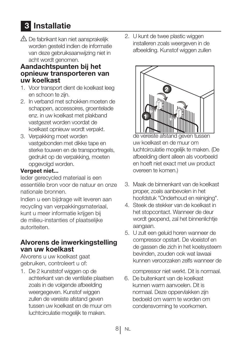 3installatie, Alvorens de inwerkingstelling van uw koelkast | Blomberg TSM 1541 A User Manual | Page 76 / 91
