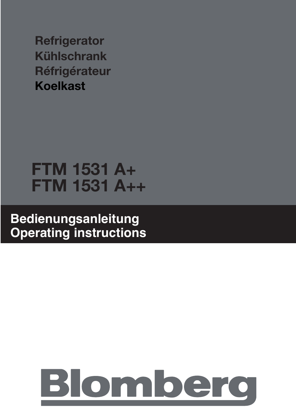 Blomberg FTM 1531 A+ User Manual | 86 pages