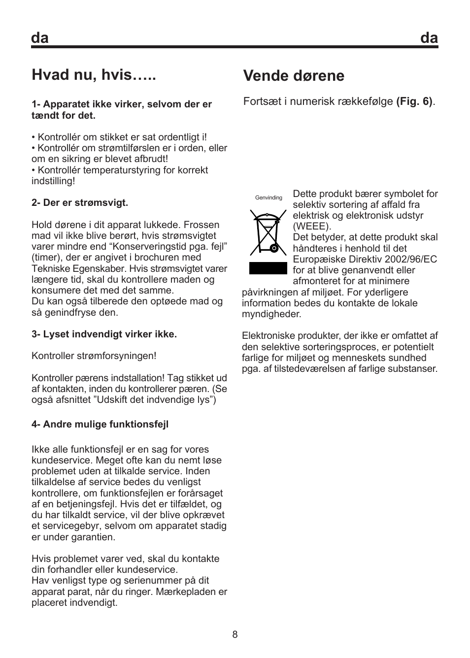 Da hvad nu, hvis, Vende dørene | Blomberg SSM 1350 User Manual | Page 42 / 100