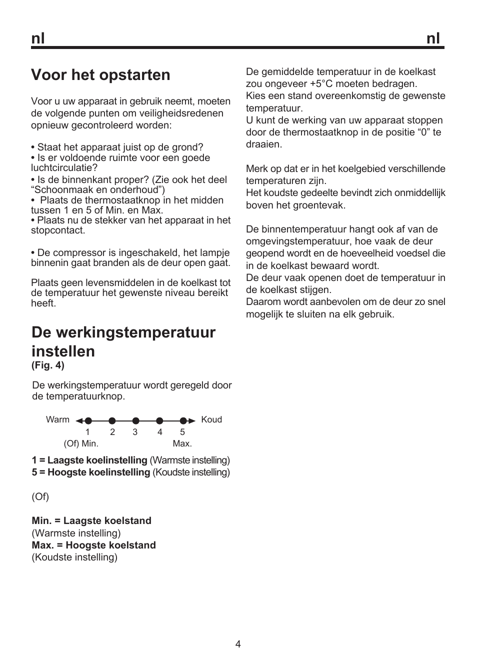 De werkingstemperatuur instellen, Voor het opstarten | Blomberg SSM 1350 User Manual | Page 56 / 100