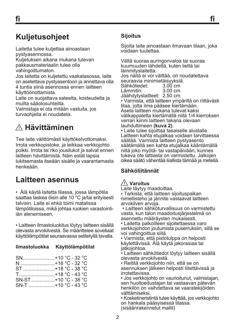 Fi kuljetusohjeet, Hävittäminen, Laitteen asennus | Blomberg SSM 1350 User Manual | Page 63 / 100