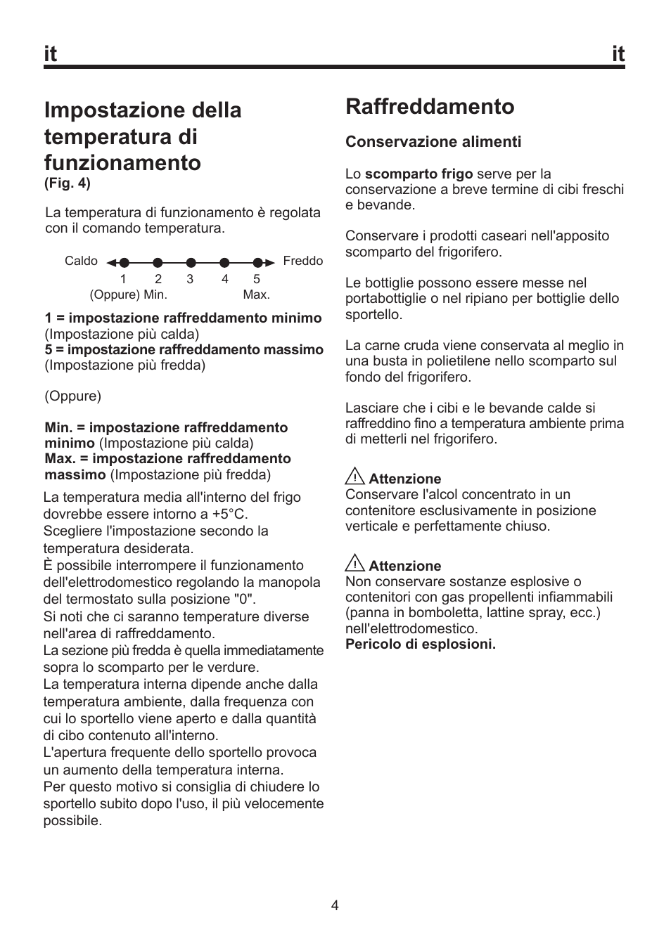 Impostazione della temperatura di funzionamento, Raffreddamento | Blomberg SSM 1350 User Manual | Page 83 / 100