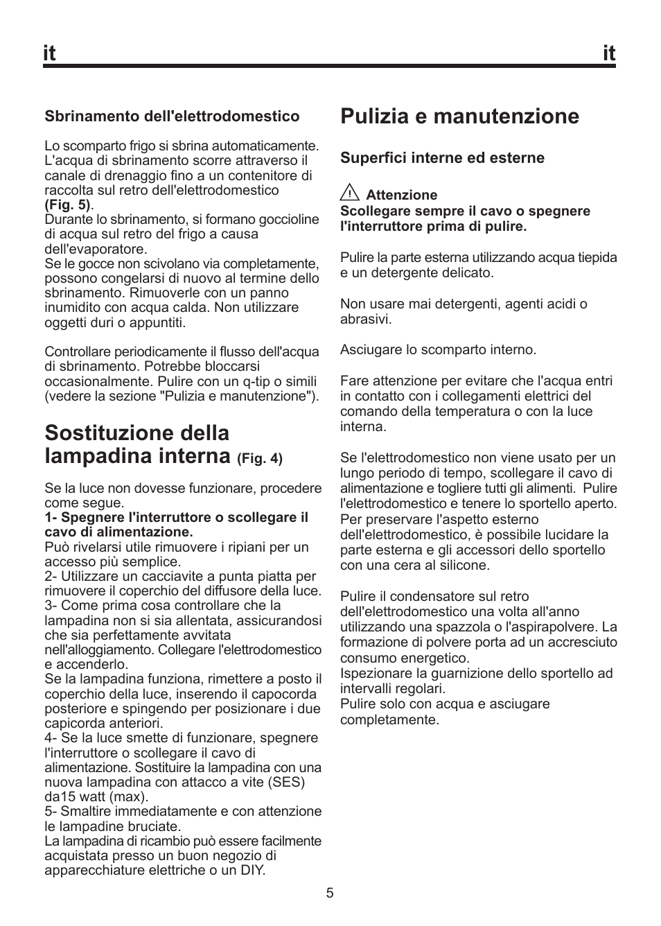 Sostituzione della lampadina interna, Pulizia e manutenzione | Blomberg SSM 1350 User Manual | Page 84 / 100