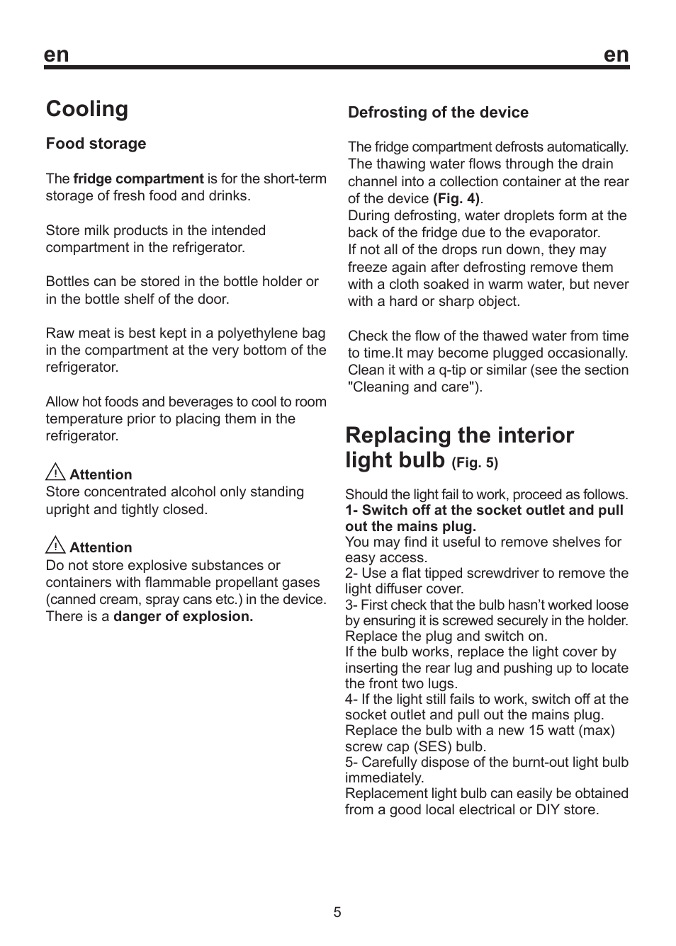 En cooling, Replacing the interior light bulb | Blomberg SOM 9750 A+ User Manual | Page 11 / 97