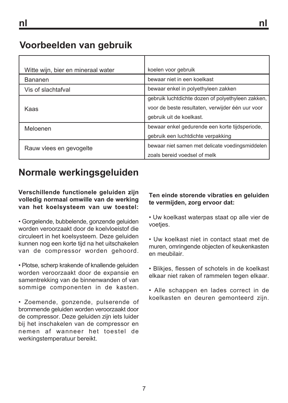 Nl voorbeelden van gebruik, Normale werkingsgeluiden | Blomberg SOM 9750 A+ User Manual | Page 40 / 97