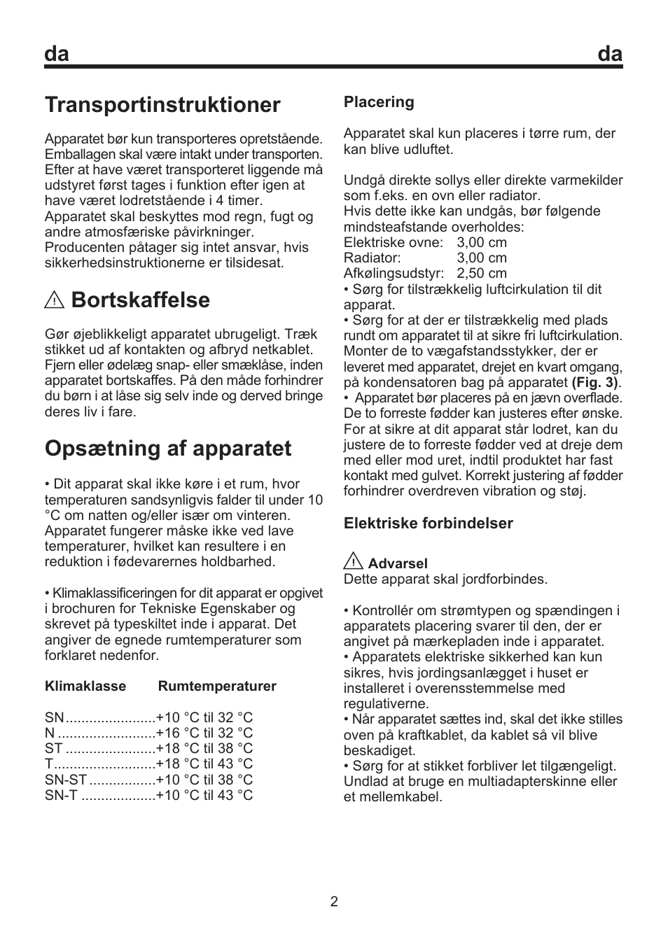 Da transportinstruktioner, Bortskaffelse, Opsætning af apparatet | Blomberg SOM 9750 A+ User Manual | Page 44 / 97