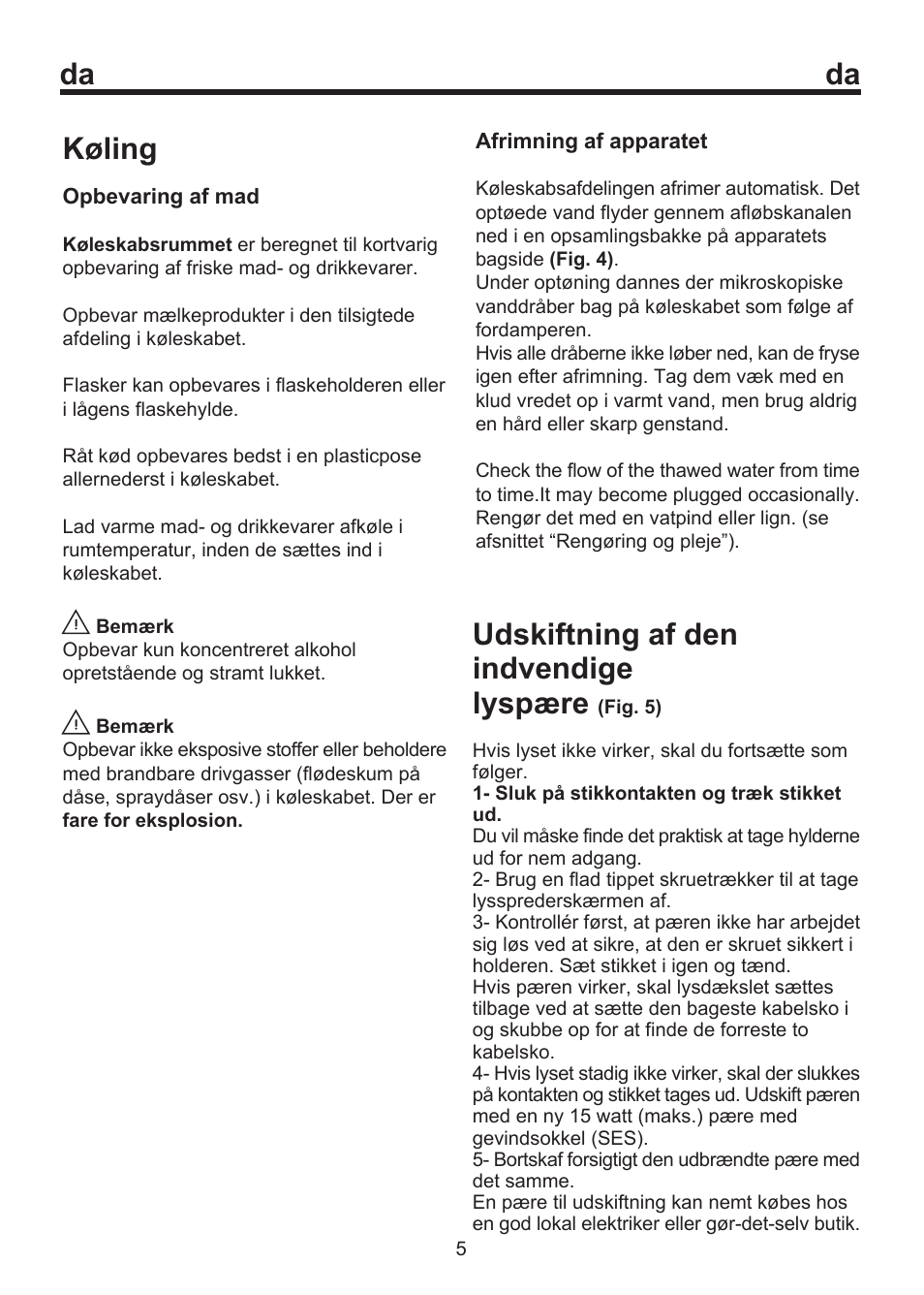 Da køling, Udskiftning af den indvendige lyspære | Blomberg SOM 9750 A+ User Manual | Page 47 / 97