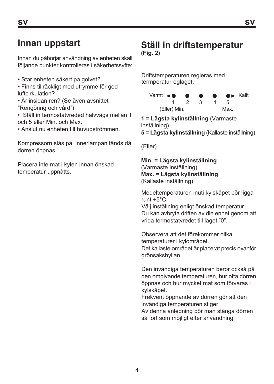 Ställ in driftstemperatur, Innan uppstart | Blomberg SOM 9750 A+ User Manual | Page 55 / 97