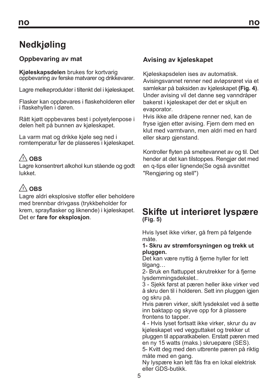 No nedkjøling, Skifte ut interiøret lyspære | Blomberg SOM 9750 A+ User Manual | Page 65 / 97