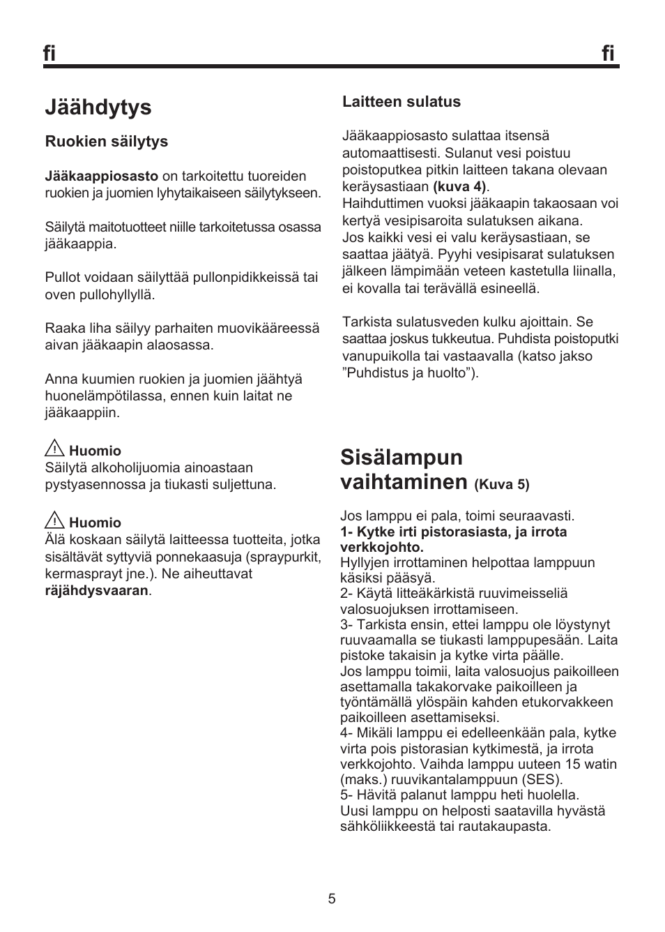 Fi jäähdytys, Sisälampun vaihtaminen | Blomberg SOM 9750 A+ User Manual | Page 74 / 97