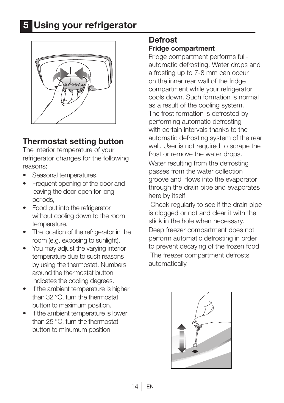 5using your refrigerator, Thermostat setting button, Defrost | Blomberg KNM 1551 iF A+ User Manual | Page 18 / 312