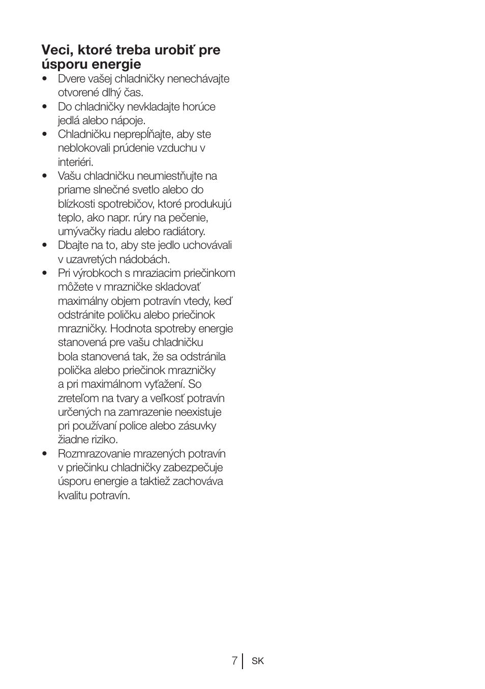 Veci, ktoré treba urobiť pre úsporu energie | Blomberg KNM 1551 iF A+ User Manual | Page 183 / 312