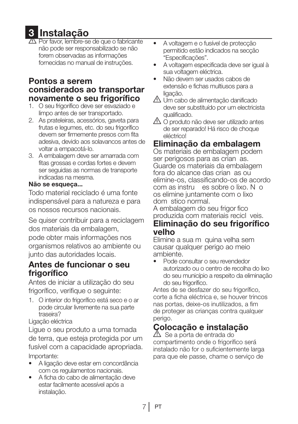 3instalação, Antes de funcionar o seu frigorífico, Eliminação da embalagem | Eliminação do seu frigorífico velho, Colocação e instalação a | Blomberg KNM 1551 iF A+ User Manual | Page 240 / 312