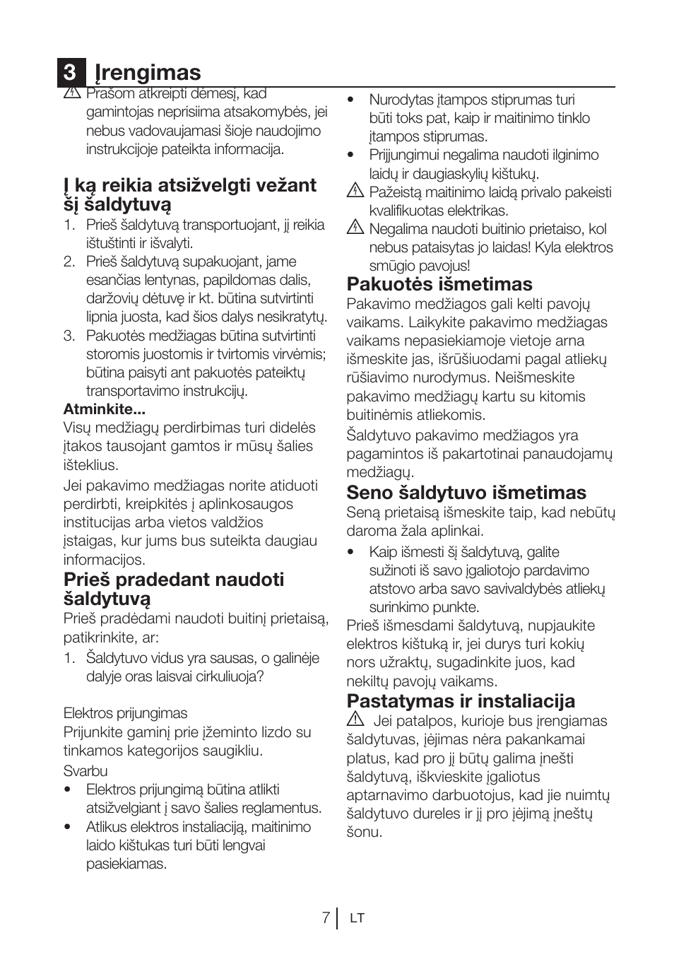 3įrengimas, Į ką reikia atsižvelgti vežant šį šaldytuvą, Prieš pradedant naudoti šaldytuvą | Pakuotės išmetimas, Seno šaldytuvo išmetimas, Pastatymas ir instaliacija a | Blomberg KNM 1551 iF A+ User Manual | Page 259 / 312