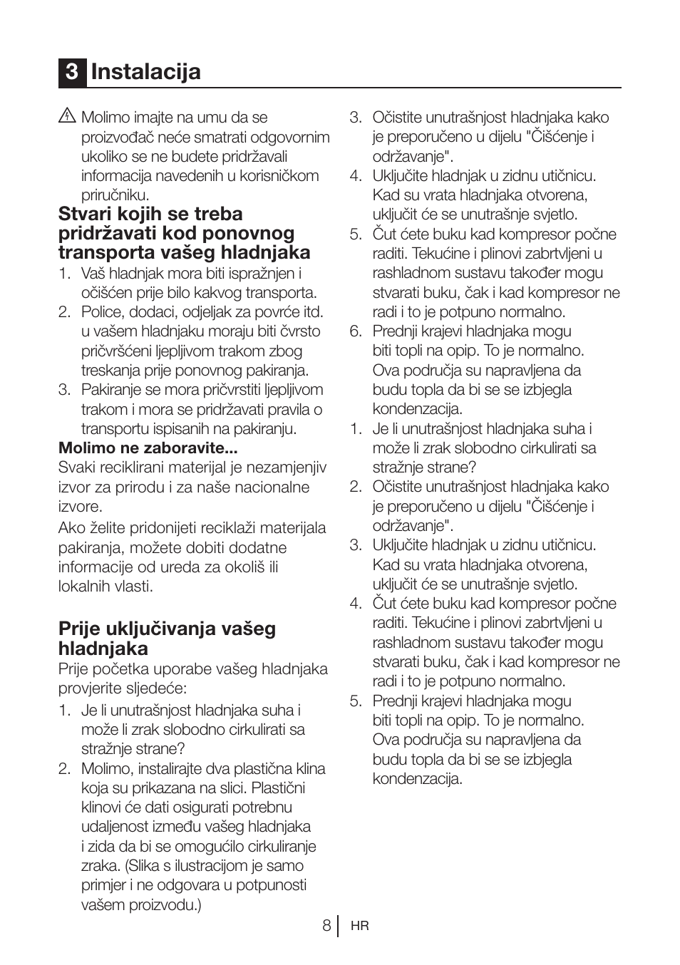 3instalacija, Prije uključivanja vašeg hladnjaka | Blomberg KNM 1551 iF A+ User Manual | Page 297 / 312